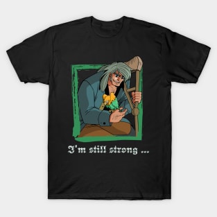 Takarajima I'm still strong T-Shirt